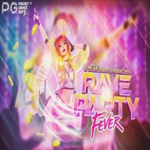 rave party fever PG